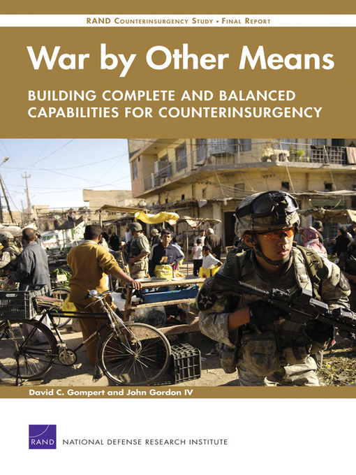 Title details for War by Other Means - Building Complete and Balanced Capabilities for Counterinsurgency by Doug Suisman - Wait list